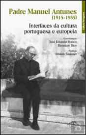 Padre Manuel Antunes (1918-1985)