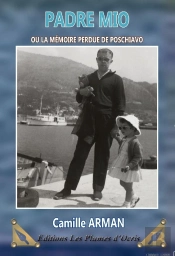 Padre Mio Ou La Mémoire Perdue De Poschiavo