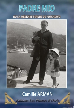 Bertrand.pt - Padre Mio Ou La Mémoire Perdue De Poschiavo