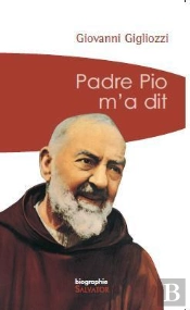 Padre Pio M'A Dit (Poche)