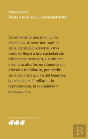 Padre Y Madre En La Sociedad Woke