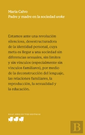 Padre Y Madre En La Sociedad Woke