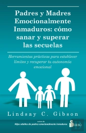 Padres Y Madres Emocionalmente Inmaduros