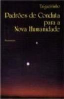 Padrões de Conduta Para a Nova Humanidade
