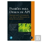 Padrões para Design de API, Simplificando a Integração com Troca de Mensagens de Baixo Acoplamento