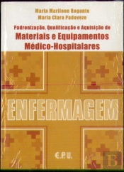 Padronização, Qualificação e Aquisição de Materiais e Equipamentos Médico-Hospitalares