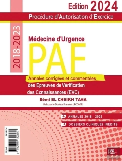 Bertrand.pt - Pae - Procédure D'Autorisation D'Exercice : Annales De Médecine D'Urgence Corrigées Et Commentées 2018-2023 (Édition 2024)