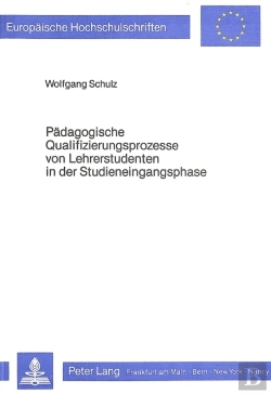 Bertrand.pt - Paedagogische Qualifizierungsprozesse Von Lehrerstudenten In Der Studieneingangsphase