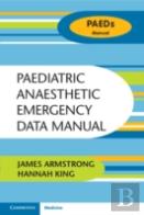 Paediatric Anaesthetic Emergency Data Manual
