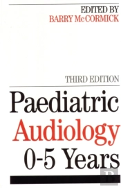 Paediatric Audiology 0 - 5 Years