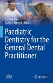 Paediatric Dentistry For The General Dental Practitioner