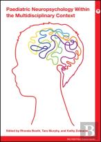 Paediatric Neuropsychology Within The Multidisciplinary Context
