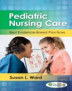 Paediatric Nursing Care 1e Best Evidence-Based Practice