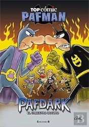 Pafdark. El Cabestro Oscuro (Top Cómic Pafman 7)