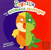 Pagaille Chez Les Animaux Sauvages ; Retrouve Ma Moitié !