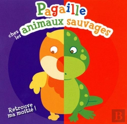 Bertrand.pt - Pagaille Chez Les Animaux Sauvages ; Retrouve Ma Moitié !