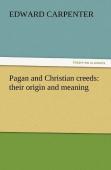 Pagan And Christian Creeds