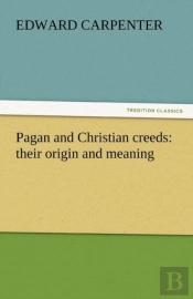 Pagan And Christian Creeds