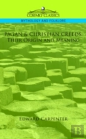 Pagan & Christian Creeds