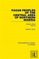 Pagan Peoples Of The Central Area Of Northern Nigeria