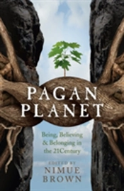 Pagan Planet Â€“ Being, Believing & Belonging In The 21century
