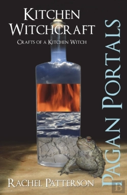 Bertrand.pt - Pagan Portals Â€“ Kitchen Witchcraft Â€“ Crafts Of A Kitchen Witch