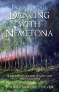 Pagan Portals - Dancing With Nemetona
