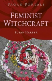 Pagan Portals  Feminist Witchcraft