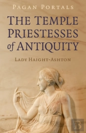 Pagan Portals - The Temple Priestesses Of Antiquity
