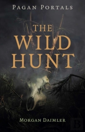 Pagan Portals - The Wild Hunt