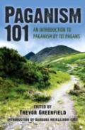 Paganism 101 Â€“ An Introduction To Paganism By 101 Pagans