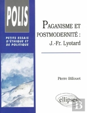 Paganisme Et Postmodernité - J.-Fr. Lyotard