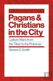 Pagans And Christians In The City
