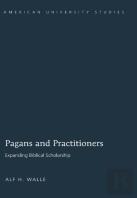 Pagans And Practitioners