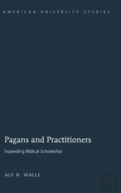Pagans And Practitioners