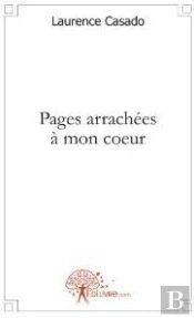 Pages Arrachées À Mon Coeur