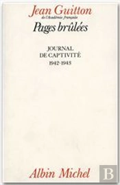 Pages Brulées ; Journal De Captivité, 1942-1943