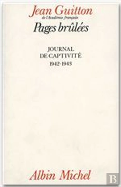Bertrand.pt - Pages Brulées ; Journal De Captivité, 1942-1943
