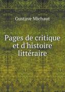 Pages De Critique Et D'Histoire Litteraire