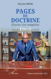 Pages De Doctrine : Oeuvres (In) Complètes Tome 1