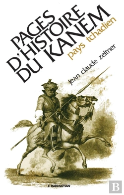 Bertrand.pt - Pages D'Histoire Du Kanem : Pays Tchadien