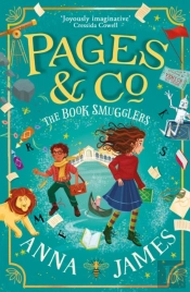 Pages & Co.: The Book Smugglers