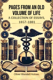 Pages From An Old Volume Of Life (Edition2024)