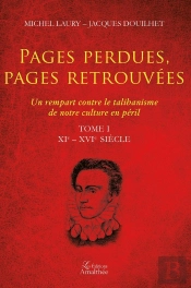 Pages Perdues, Pages Retrouvés Tome 1 ; Xie-Xvie Siècle