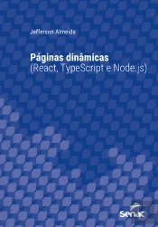 Páginas Dinâmicas (React, Typescript E Node.Js)