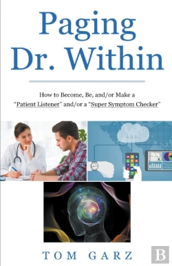 Bertrand.pt - Paging Dr. Within: How To Become, Be, An