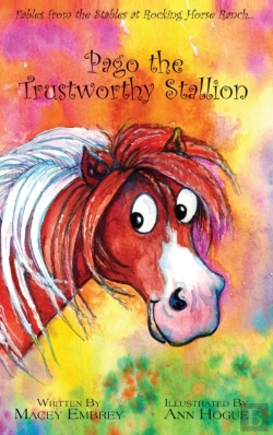 Bertrand.pt - Pago The Trustworthy Stallion