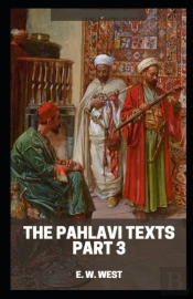 Pahlavi Texts Part 3