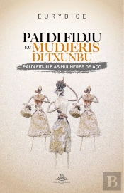 Pai di Fidju e as Mulheres de Aço