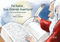 Pai Natal... Que Grande Aventura!